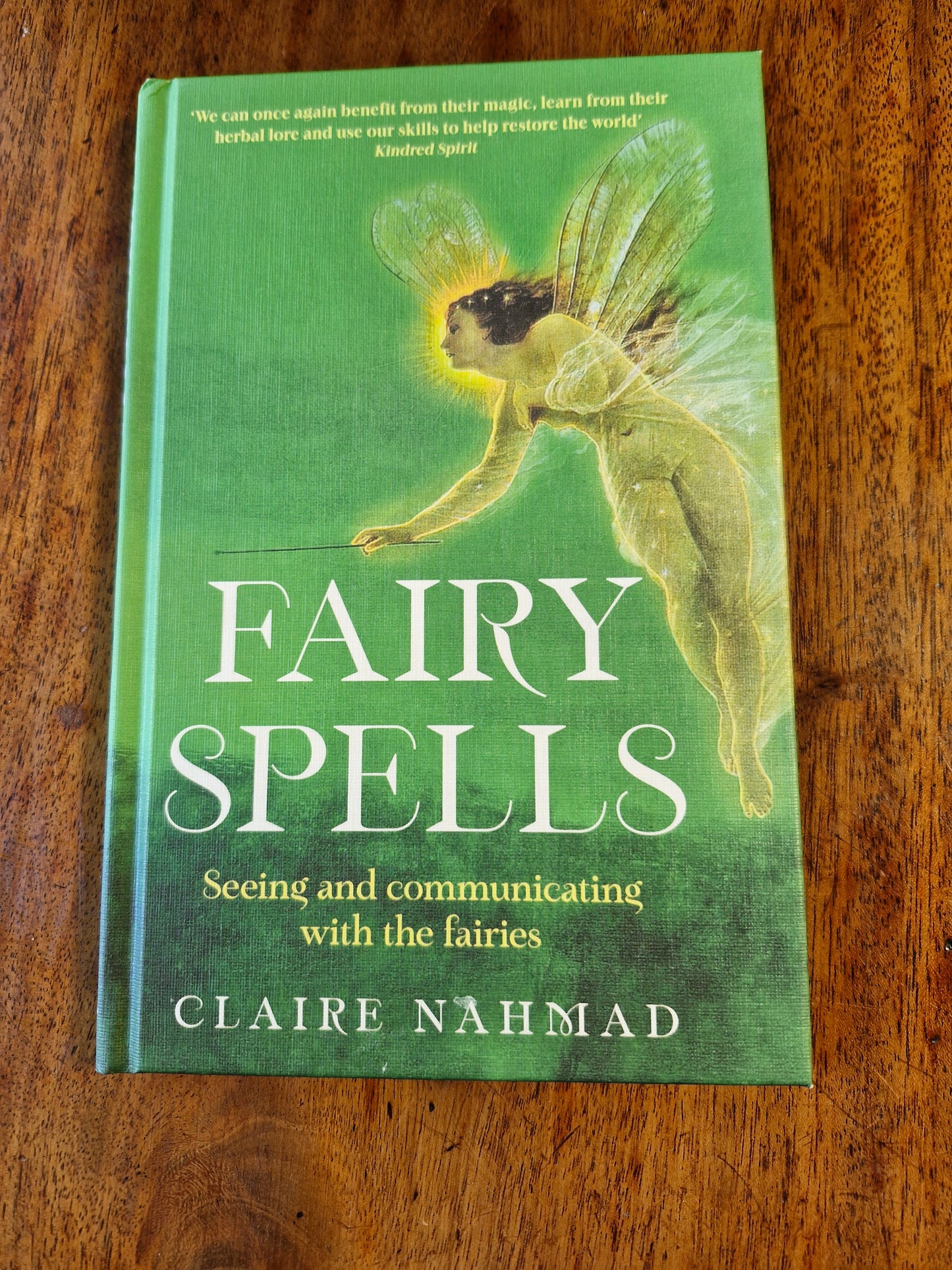 Fairy Spells - Seeing and Communicating with the Fairies