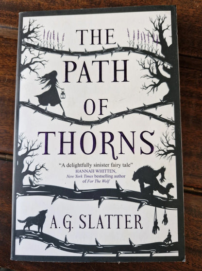 The Path of Thorns A G Slatter Gothic Fantasy Dark Fairy Tale Paperback
